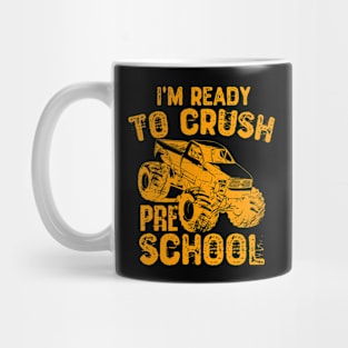 I'm Ready To Crush Preschool Mug